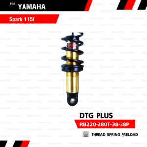 YSS โช๊คแก๊ส DTG PLUS ใช้อัพเกรดสำหรับ Yamaha Spark115i【 RB220-280T-38-38P】 โช้คอัพแก๊ส แกนทองสปริงดำ [ โช๊คYSS แท้ ประกันโรงงาน 6 เดือน ]
