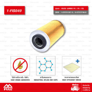 FULL กรองน้ำมันเชื้อเพลิง โซล่า ดักน้ำ ใช้สำหรับ ISUZU JUMBO FV / FX / CQ #1-87810-367-0 / 8-97915746-0 [1-FIS049]