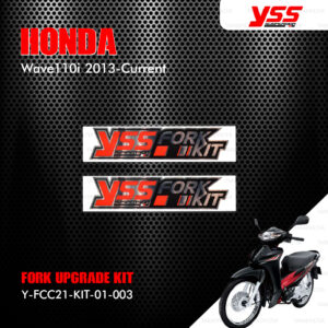 YSS ชุดโช๊คหน้า FORK UPGRADE KIT อัพเกรด Honda Wave110i ปี 2013-2020 【 Y-FCC21-KIT-01-003 】