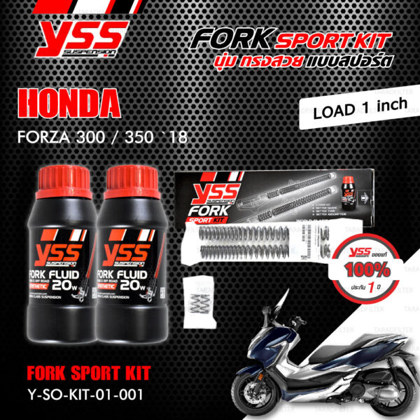 YSS ชุดโช๊คหน้า FORK SPORT KIT อัพเกรด Honda Forza300 / Forza350 ปี 2018 ( โหลด 1 นิ้ว )【 Y-SO-KIT-01-001 】[ โช๊ค YSS แท้ ประกันโรงงาน 1 ปี ]