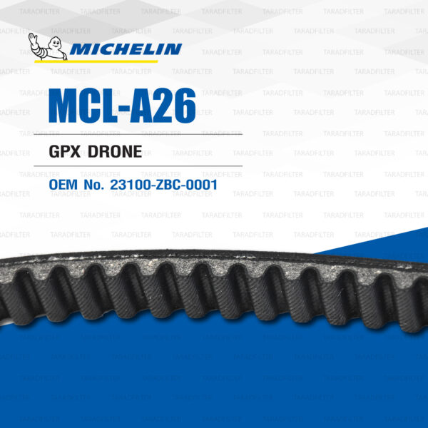 MICHELIN สายพานสำหรับสกู๊ตเตอร์ GPX DRONE [ MCL-A26 ] ใช้แทน 23100-ZBC-0001